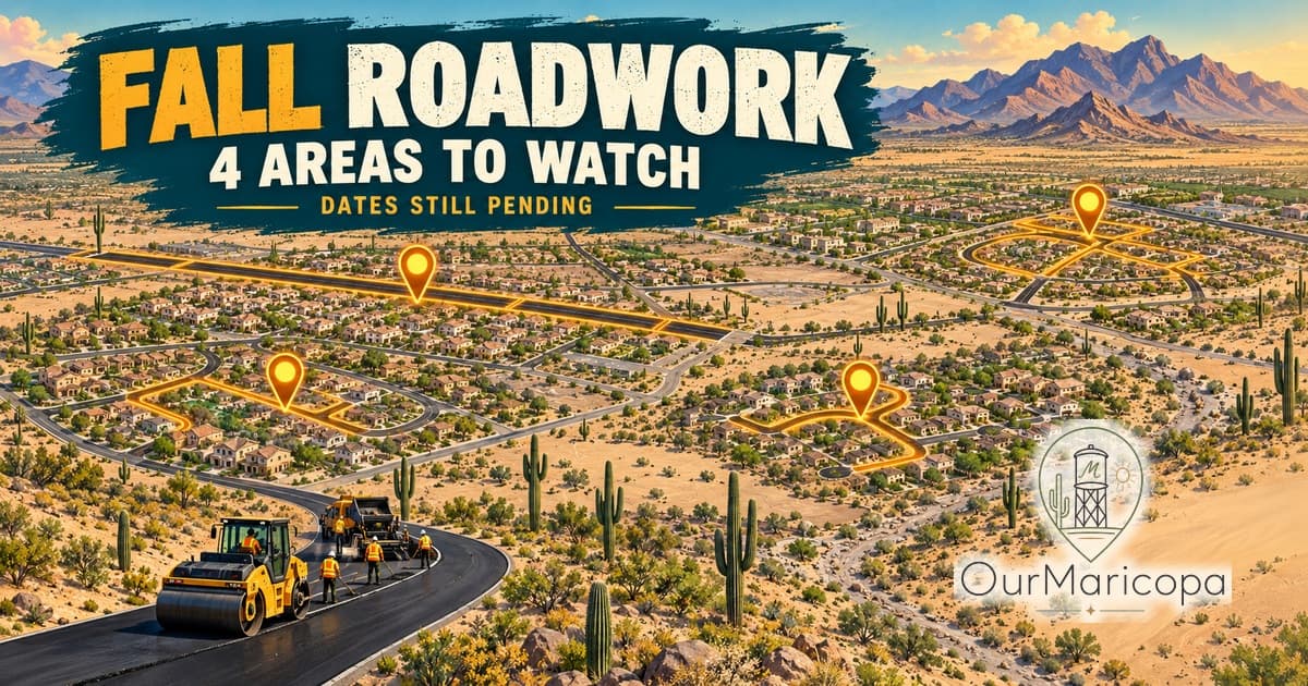 Illustrated aerial view of desert neighborhoods with four route markers and road equipment, labeled Fall Roadwork — 4 Areas to Watch — Dates Still Pending.