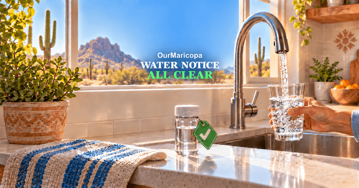 Illustrated Maricopa kitchen with clear running tap water, a sample bottle, green check tag and text reading Water Notice All Clear.