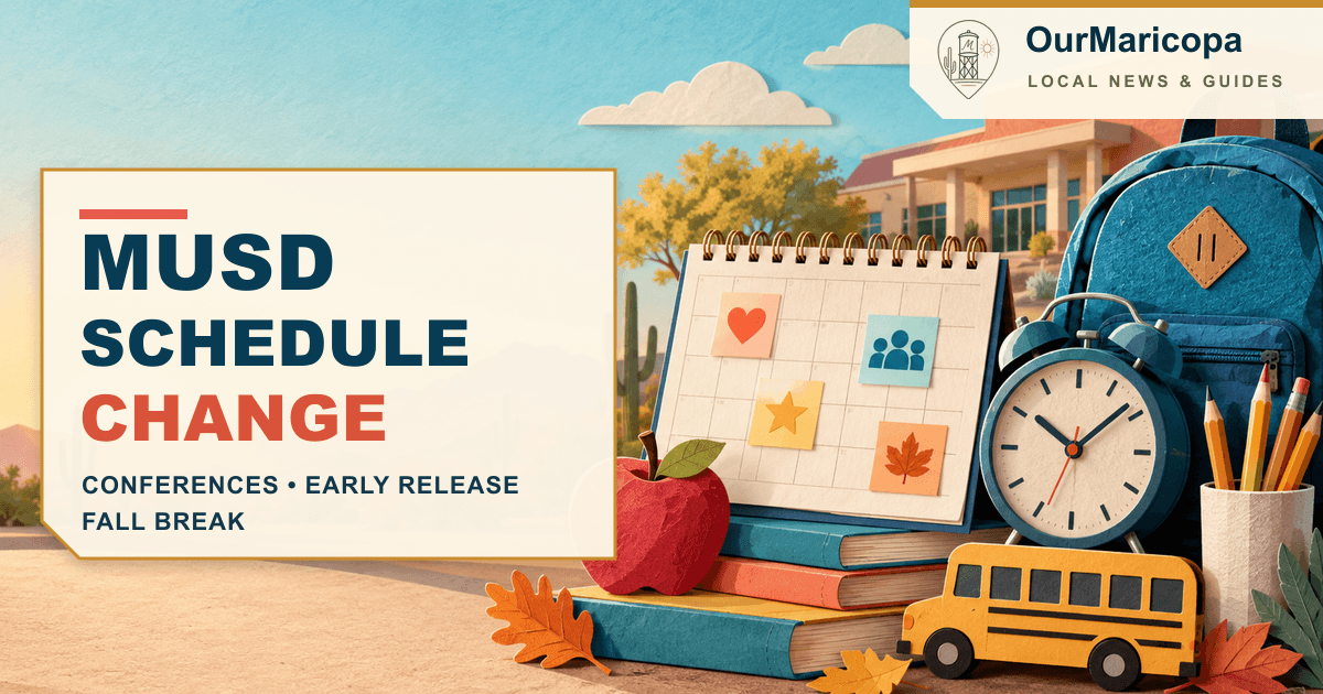 Paper-collage school calendar, backpack and clock with text reading MUSD Schedule Change, branded OurMaricopa.