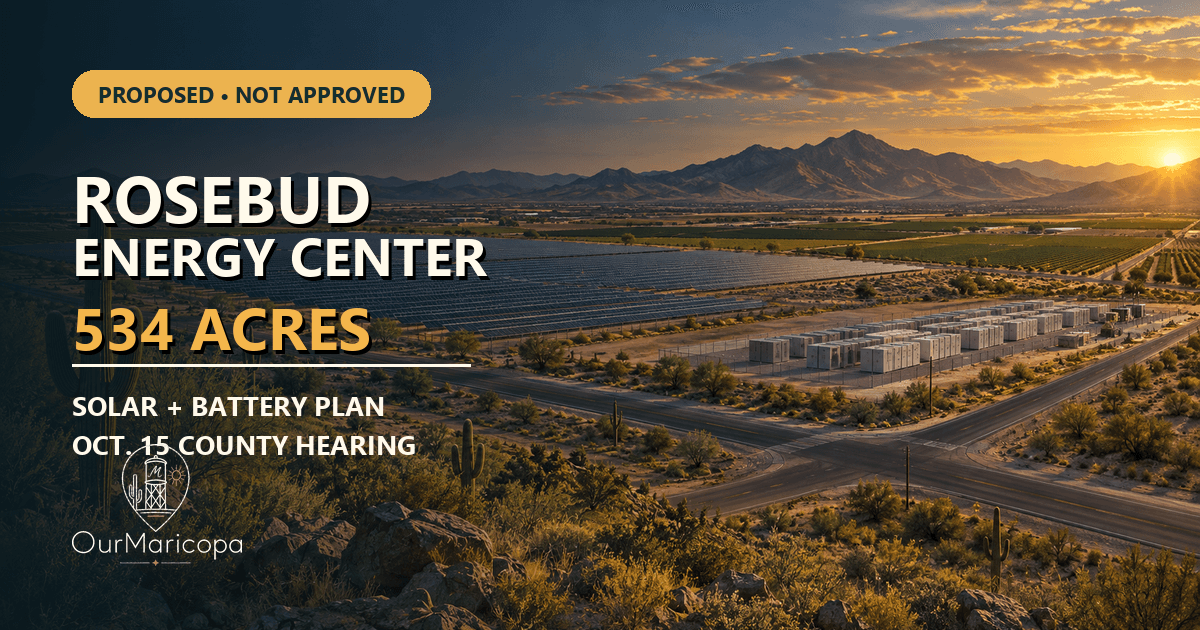 Conceptual illustrated solar field and battery-storage cabinets in the Sonoran desert south of Maricopa, labeled Rosebud Energy Center and Proposed, Not Approved.