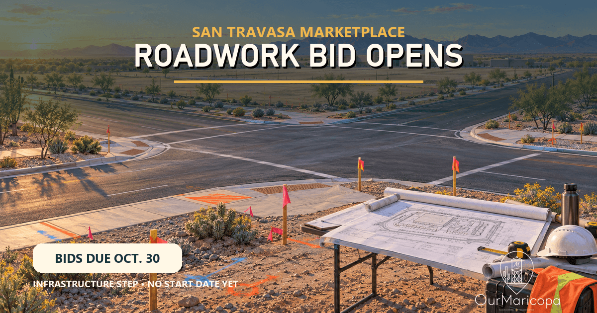 Illustrated Maricopa intersection with survey flags and civil plans overlooking future retail pads, labeled San Travasa Marketplace Roadwork Bid Opens and Bids Due Oct. 30.